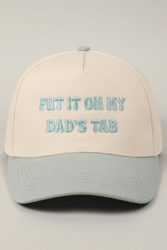 Put It On My Dad's Tab Embroidered Trucker Hat (sage)